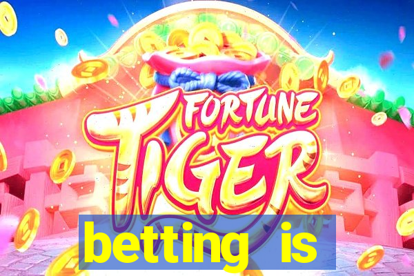 betting is currently unavailable esportes da sorte